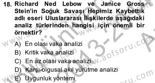 Uluslararası İlişkilerde Araştırma Yöntemleri Dersi 2013 - 2014 Yılı (Vize) Ara Sınav Soruları 18. Soru