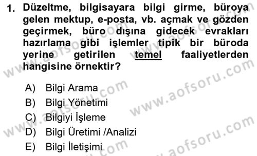Büro Teknolojileri Dersi 2021 - 2022 Yılı (Vize) Ara Sınav Soruları 1. Soru