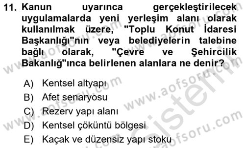 Afet Risk Azaltma Politikaları Dersi 2024 - 2025 Yılı (Vize) Ara Sınav Soruları 11. Soru