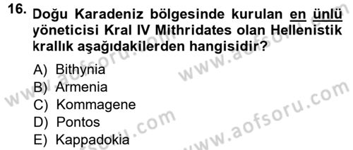 Anadolu Arkeolojisi Dersi 2013 - 2014 Yılı (Final) Dönem Sonu Sınav Soruları 16. Soru