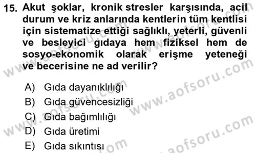 Sürdürülebilir Kentsel Dayanıklılık Dersi 2024 - 2025 Yılı (Final) Dönem Sonu Sınav Soruları 15. Soru