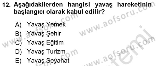 Gastronomi Ve Sürdürülebilirlik Dersi 2021 - 2022 Yılı Yaz Okulu Sınav Soruları 12. Soru