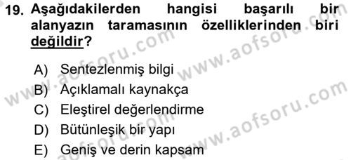 Sosyal Bilimlerde Araştırma Yöntemleri Dersi 2016 - 2017 Yılı (Vize) Ara Sınav Soruları 19. Soru