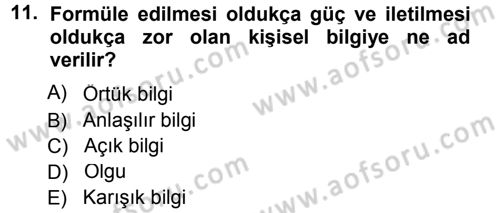 Büro Teknolojileri Dersi 2014 - 2015 Yılı Tek Ders Sınav Soruları 11. Soru