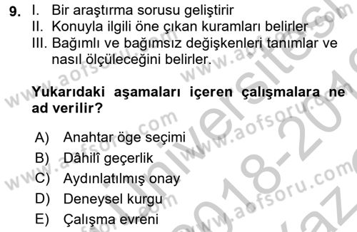 Uluslararası İlişkilerde Araştırma Yöntemleri Dersi 2018 - 2019 Yılı Yaz Okulu Sınav Soruları 9. Soru