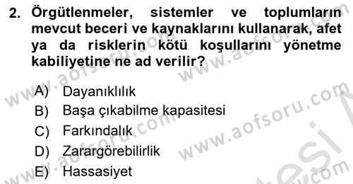 Kent, Planlama ve Afet Risk Yönetimi Dersi 2023 - 2024 Yılı Yaz Okulu Sınav Soruları 2. Soru
