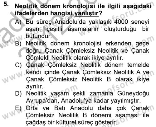 Anadolu Arkeolojisi Dersi 2012 - 2013 Yılı (Vize) Ara Sınav Soruları 5. Soru