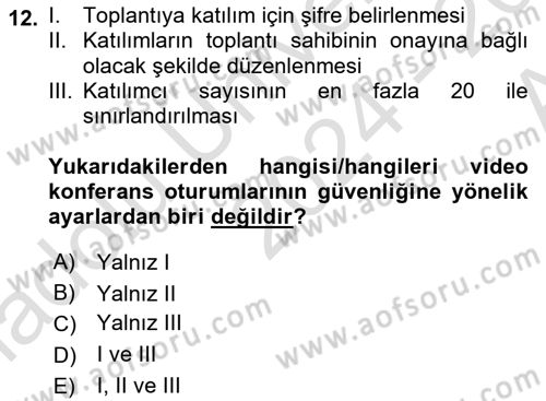 Büro Teknolojileri Dersi 2024 - 2025 Yılı (Vize) Ara Sınav Soruları 12. Soru