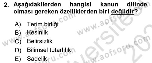 Hukuk Dili Ve Adli Yazışmalar Dersi 2023 - 2024 Yılı (Vize) Ara Sınav Soruları 2. Soru