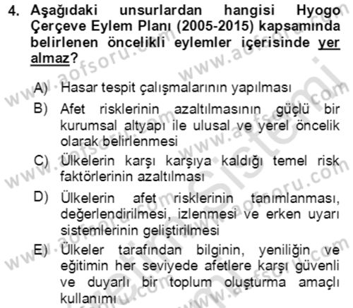 Afet Risk Azaltma Politikaları Dersi 2019 - 2020 Yılı (Vize) Ara Sınav Soruları 4. Soru