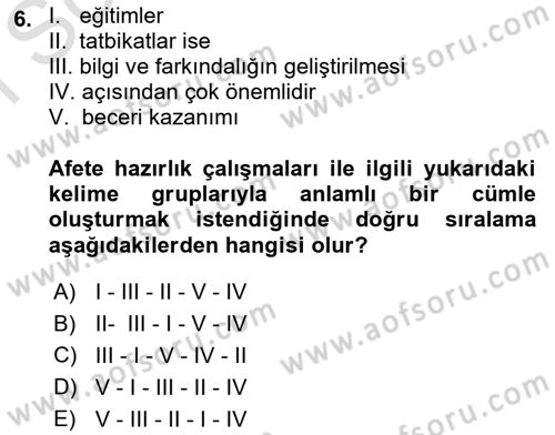 Afet Yönetimi 1 Dersi 2022 - 2023 Yılı (Final) Dönem Sonu Sınav Soruları 6. Soru