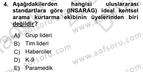 Arama Kurtarma Bilgisi ve Etik Değerler Dersi 2023 - 2024 Yılı (Final) Dönem Sonu Sınav Soruları 4. Soru