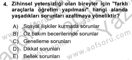 Özel Gereksinimli Bireyler İçin Afet ve Acil Durum Yönetimi Dersi 2018 - 2019 Yılı Yaz Okulu Sınav Soruları 4. Soru