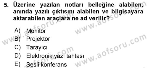 Büro Teknolojileri Dersi 2016 - 2017 Yılı 3 Ders Sınav Soruları 5. Soru