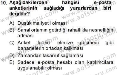 Bilimsel Araştırma Yöntemleri Dersi 2013 - 2014 Yılı Tek Ders Sınav Soruları 10. Soru