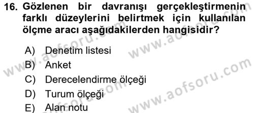 Acil Durum ve Afet Farkındalık Eğitimi Dersi 2017 - 2018 Yılı (Final) Dönem Sonu Sınav Soruları 16. Soru