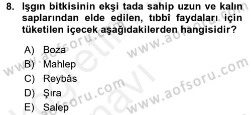 Osmanlı Mutfağı Dersi 2017 - 2018 Yılı 3 Ders Sınav Soruları 8. Soru
