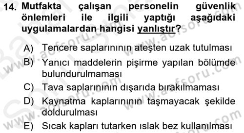 Mutfak Hizmetleri Yönetimi Dersi 2017 - 2018 Yılı (Final) Dönem Sonu Sınav Soruları 14. Soru