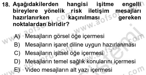 Özel Gereksinimli Bireyler İçin Afet ve Acil Durum Yönetimi Dersi 2018 - 2019 Yılı 3 Ders Sınav Soruları 18. Soru