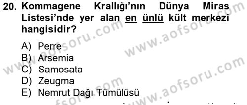 Arkeolojik Alan Yönetimi Dersi 2014 - 2015 Yılı (Final) Dönem Sonu Sınav Soruları 20. Soru