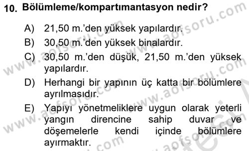 Yangın ve Yangın Güvenliği Dersi 2018 - 2019 Yılı 3 Ders Sınav Soruları 10. Soru