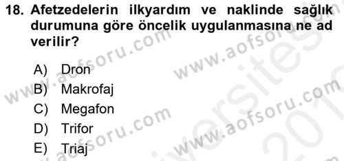 Arama Kurtarma Bilgisi ve Etik Değerler Dersi 2018 - 2019 Yılı (Vize) Ara Sınav Soruları 18. Soru