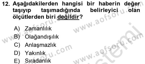 Acil Durum ve Afet Farkındalık Eğitimi Dersi 2017 - 2018 Yılı (Vize) Ara Sınav Soruları 12. Soru