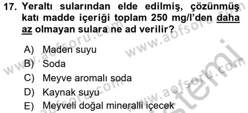 İçecek Bilgisi Dersi 2016 - 2017 Yılı (Vize) Ara Sınav Soruları 17. Soru