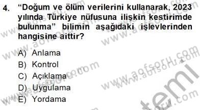Bilimsel Araştırma Yöntemleri Dersi 2014 - 2015 Yılı (Vize) Ara Sınav Soruları 4. Soru