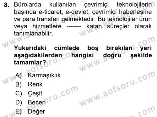 Büro Teknolojileri Dersi 2021 - 2022 Yılı (Vize) Ara Sınav Soruları 8. Soru