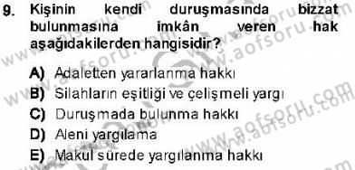 Adalet Meslek Etiği Dersi 2013 - 2014 Yılı (Final) Dönem Sonu Sınav Soruları 9. Soru
