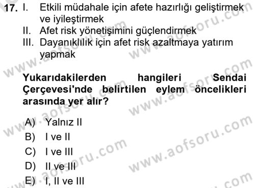 Afet Yönetimi 2 Dersi 2020 - 2021 Yılı Yaz Okulu Sınav Soruları 17. Soru