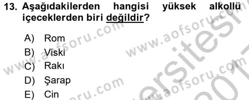 İçecek Bilgisi Dersi 2016 - 2017 Yılı 3 Ders Sınav Soruları 13. Soru