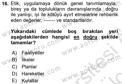 Arama Kurtarma Bilgisi ve Etik Değerler Dersi 2018 - 2019 Yılı 3 Ders Sınav Soruları 16. Soru