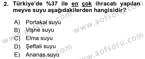 İçecek Bilgisi Dersi 2017 - 2018 Yılı (Vize) Ara Sınav Soruları 2. Soru
