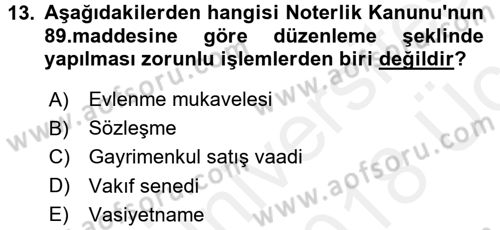 Hukuk Dili Ve Adli Yazışmalar Dersi 2017 - 2018 Yılı 3 Ders Sınav Soruları 13. Soru