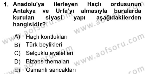 Ortaçağdan Günümüze Anadolu Uygarlıkları Dersi 2025 - 2026 Yılı (Vize) Ara Sınav Soruları 1. Soru