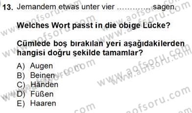 Turizm İçin Almanca 1 Dersi 2013 - 2014 Yılı Tek Ders Sınav Soruları 13. Soru