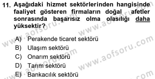 Afet Ekonomisi Ve Sigortacılığı Dersi 2018 - 2019 Yılı Yaz Okulu Sınav Soruları 11. Soru