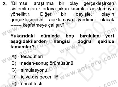 Uluslararası İlişkilerde Araştırma Yöntemleri Dersi 2018 - 2019 Yılı (Final) Dönem Sonu Sınav Soruları 3. Soru