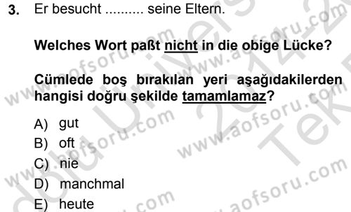 Almanca 1 Dersi 2014 - 2015 Yılı Tek Ders Sınav Soruları 3. Soru