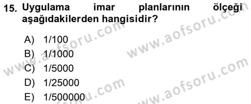 Kent, Planlama ve Afet Risk Yönetimi Dersi 2019 - 2020 Yılı (Vize) Ara Sınav Soruları 15. Soru