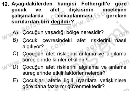 Afet Psikolojisi ve Sosyolojisi Dersi 2018 - 2019 Yılı 3 Ders Sınav Soruları 12. Soru