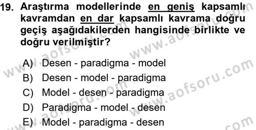Sosyal Bilimlerde Araştırma Yöntemleri Dersi 2015 - 2016 Yılı (Vize) Ara Sınav Soruları 19. Soru