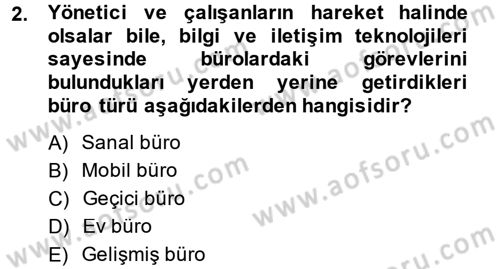 Büro Teknolojileri Dersi 2013 - 2014 Yılı (Vize) Ara Sınav Soruları 2. Soru