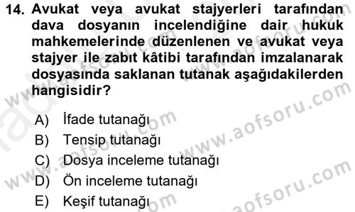 Hukuk Dili Ve Adli Yazışmalar Dersi 2017 - 2018 Yılı 3 Ders Sınav Soruları 14. Soru