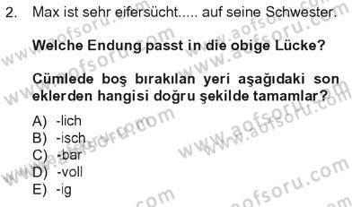 Almanca 3 Dersi 2012 - 2013 Yılı Tek Ders Sınav Soruları 2. Soru