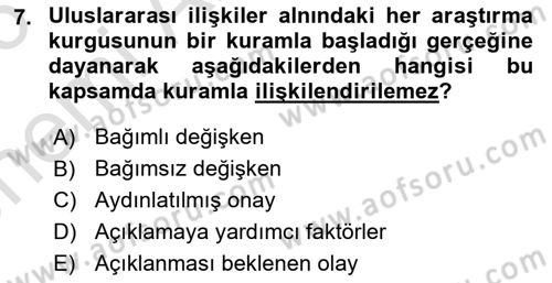 Uluslararası İlişkilerde Araştırma Yöntemleri Dersi 2025 - 2026 Yılı (Vize) Ara Sınav Soruları 7. Soru