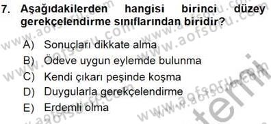 Adalet Meslek Etiği Dersi 2015 - 2016 Yılı (Vize) Ara Sınav Soruları 7. Soru