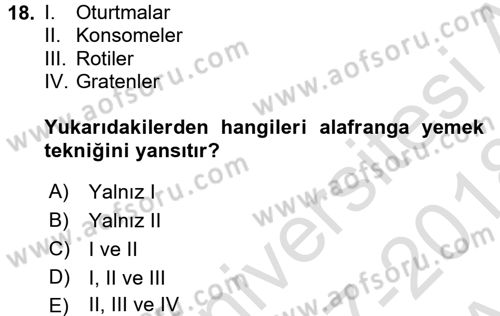 Türk Mutfak Kültürü Dersi 2017 - 2018 Yılı (Vize) Ara Sınav Soruları 18. Soru